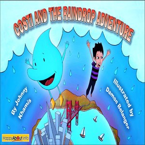 cover image of Costi and the Raindrop Adventure